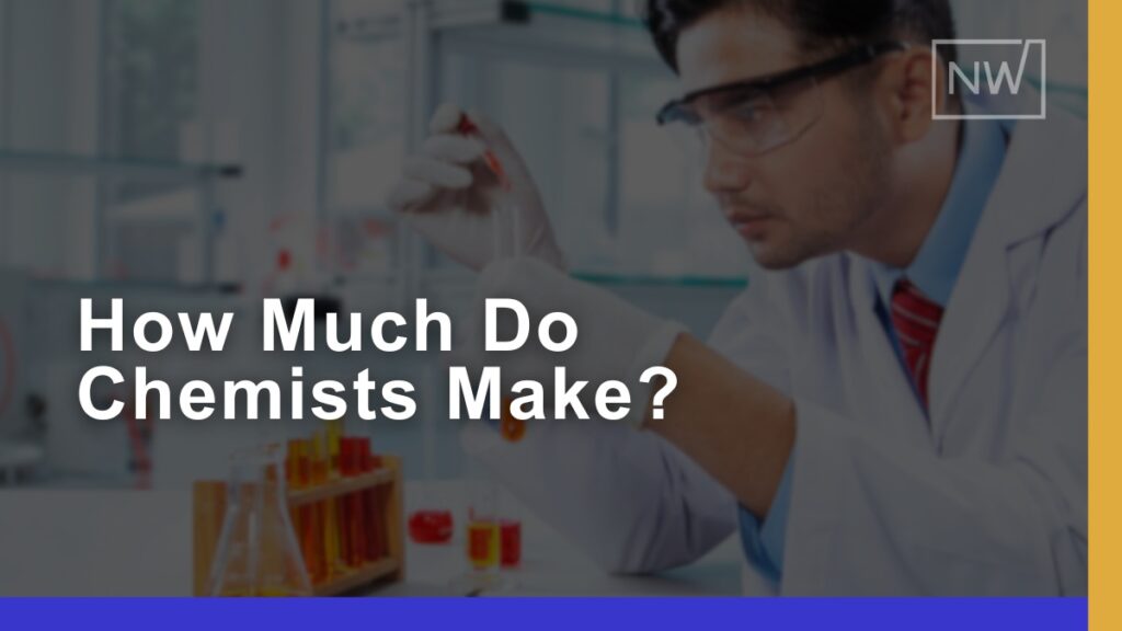 How Much Do Chemists Make in Different Roles & Industries