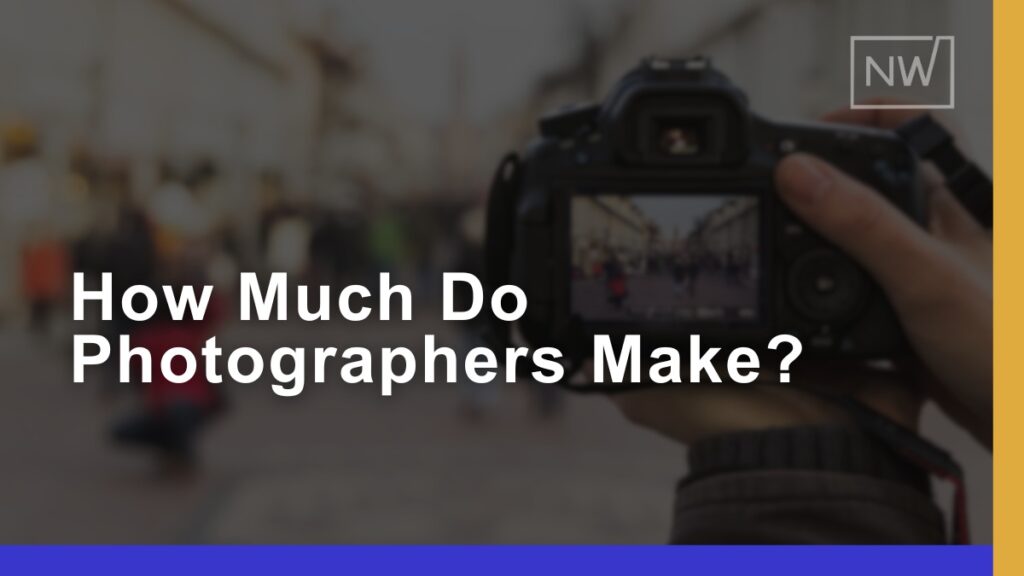 How Much Do Photographers Make: 2024 Salary Insights